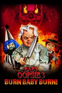 Малышка Упси 3: Гори, детка, гори
