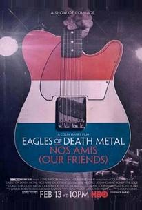 Eagles of Death Metal: Наши друзья